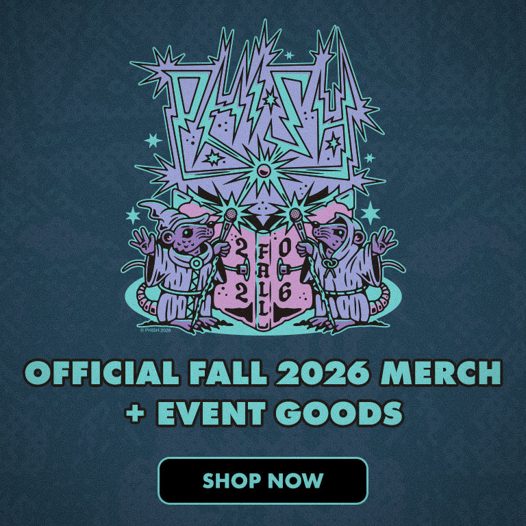 Phish Official Fall 2026 Merch and Event Goods