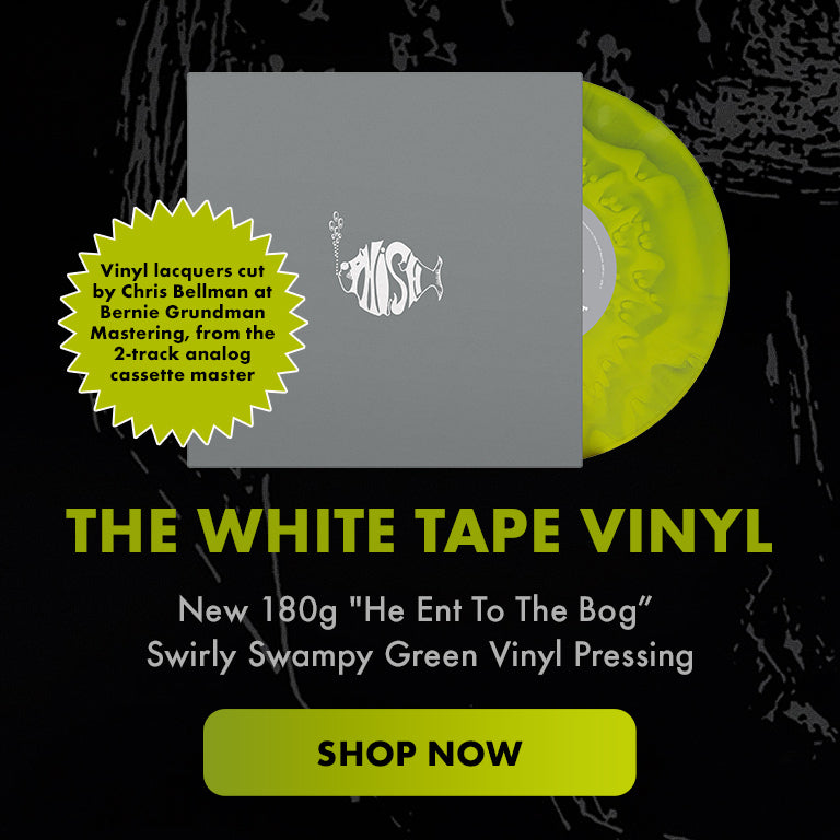 The White Tape Vinyl - New 180g "He Ent To The Bog" swirly swampy green vinyl pressing, with new vinyl lacquers cut by Chris Bellman at Bernie Grundman Mastering, from the 2-track cassette master. Soon after forming the band, "Phish" (aka The White Tape) was created from four-track recordings which the band and band members mixed, dubbed and circulated as a demo. Shop Now!