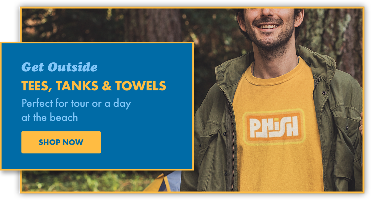 Get Outside - Tees, tanks, and towels. Perfect for tour or a day at the beach. Shop now.